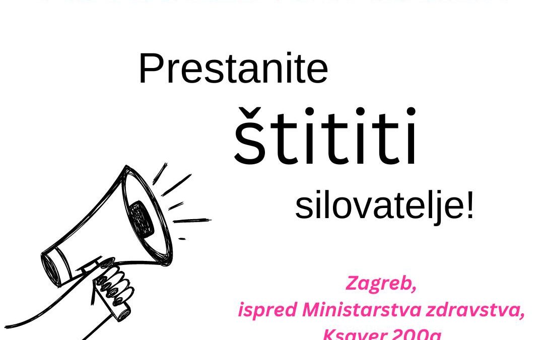 Poziv na prosvjednu akciju “Prestanite štititi silovatelje” u Zagrebu